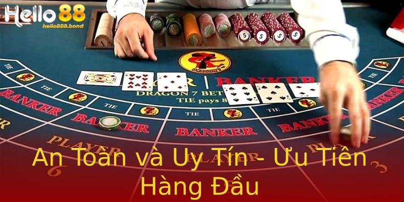 An Toàn và Uy Tín - Ưu Tiên Hàng Đầu An Toàn và Uy Tín - Ưu Tiên Hàng Đầu