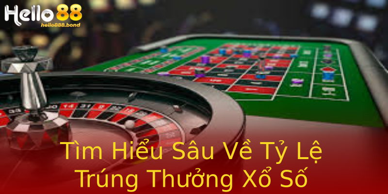 Tìm Hiểu Sâu Về Tỷ Lệ Trúng Thưởng Xổ Số Tìm Hiểu Sâu Về Tỷ Lệ Trúng Thưởng Xổ Số